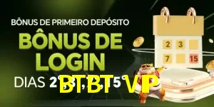 Promoções 1 BTBT VIP