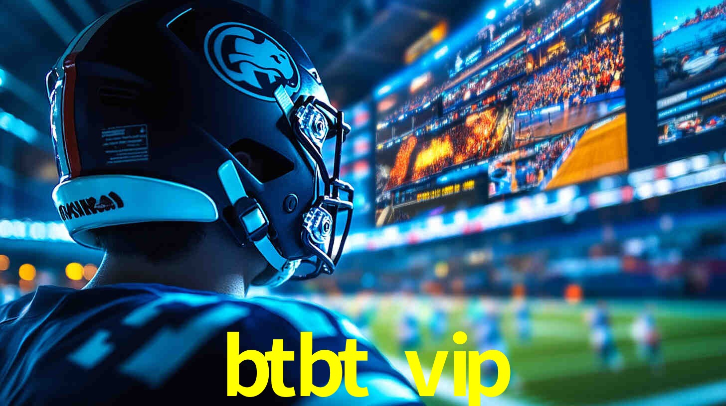 Apostas Esportivas no btbt vip